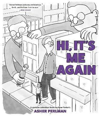 Hi, It's Me Again(English, Paperback, Perlman Asher)