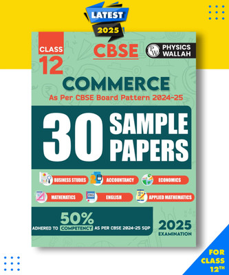 PW CBSE Class 12 Commerce Stream Combined 30 Sample Papers Board Exams l Business Studies, Accountancy, Economics, Mathematics, English, Applied Maths Paperback, PW|New Latest Edition For 2025-2026(Paperback, PW) PW CBSE Class 12 Commerce Stream Combined 30 Sample Papers Board Exams l Business Studies, Accountancy, Economics, Mathematics, English, Applied Maths Paperback, PW|New Latest Edition For 2025-2026(Paperback, PW)