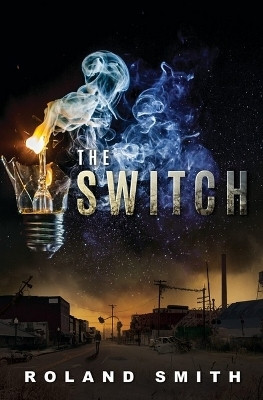 The Switch(English, Hardcover, Smith Roland)