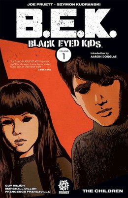 Black Eyed Kids Volume 1(English, Paperback, Pruett Joe)