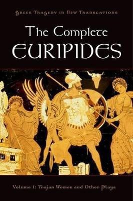 The Complete Euripides Volume I Trojan Women and Other Plays(English, Paperback, unknown)