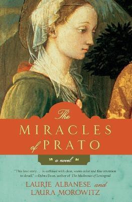 The Miracles of Prato(English, Paperback, Albanese Laurie)