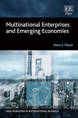 Multinational Enterprises and Emerging Economies(English, Hardcover, Meyer Klaus E.)