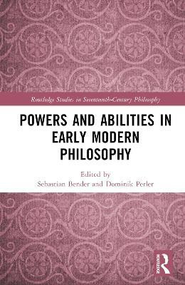 Powers and Abilities in Early Modern Philosophy(English, Hardcover, unknown)