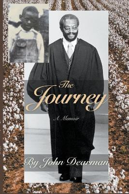 The Journey(English, Paperback, Dearman John)