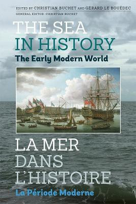 The Sea in History - The Early Modern World(English, Hardcover, unknown)