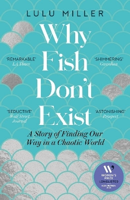 Why Fish Don't Exist(English, Paperback, Miller Lulu)
