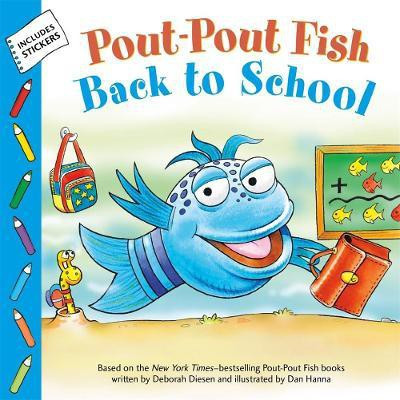 Pout-Pout Fish: Back to School(English, Paperback, Diesen Deborah)