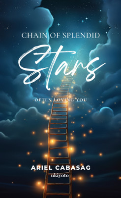 Chain of Splendid Stars(English, Paperback, Cabasag Ariel)