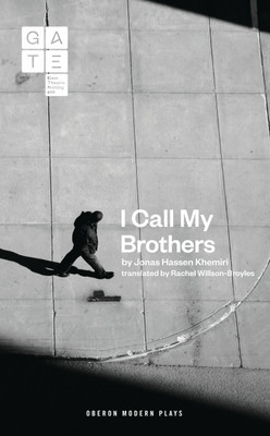 I Call My Brothers(English, Paperback, Khemiri Jonas Hassen)