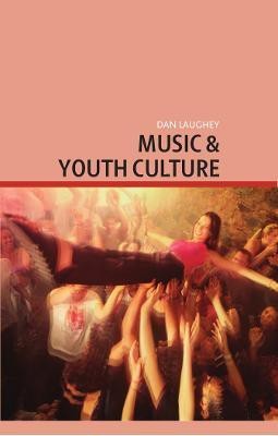 Music and Youth Culture(English, Electronic book text, Laughey Dan)