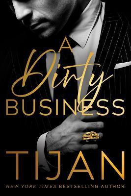 A Dirty Business(English, Paperback, Tijan)