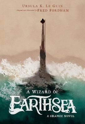 A Wizard of Earthsea: A Graphic Novel(English, Hardcover, Le Guin Ursula K)