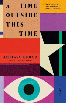 A Time Outside This Time(English, Paperback, Kumar Amitava)
