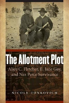 The Allotment Plot(English, Paperback, Tonkovich Nicole)