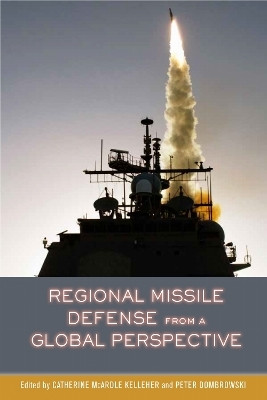 Regional Missile Defense from a Global Perspective(English, Hardcover, unknown)