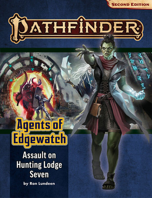 Pathfinder Adventure Path: Assault on Hunting Lodge Seven (Agents of Edgewatch 4 of 6) (P2)(English, Paperback, Lundeen Ron)