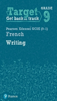 Target Grade 9 Writing Edexcel GCSE (9-1) French Workbook(English, Paperback, unknown)