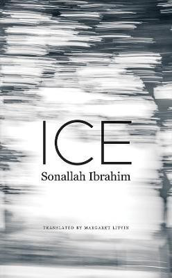 Ice(English, Hardcover, Ibrahim Sonallah)