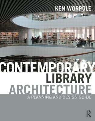 Contemporary Library Architecture(English, Paperback, Worpole Ken)