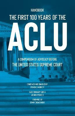 The First 100 Years of the ACLU(English, Hardcover, Markoff Steven C.)