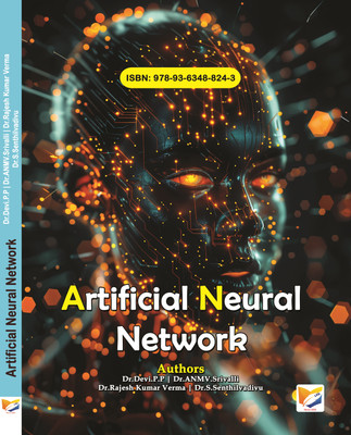 Artificial Neural Network(Paperback, Dr.Devi.P.P, Dr.ANMV.Srivalli, Dr.Rajesh Kumar Verma, Dr.S.Senthilvadivu)