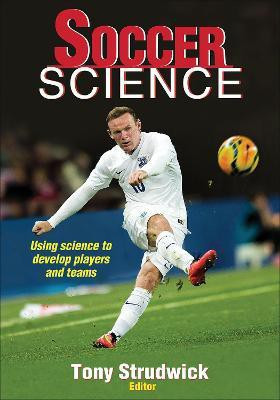 Soccer Science(English, Paperback, Strudwick Tony)