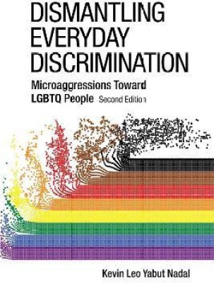 Dismantling Everyday Discrimination(English, Paperback, Nadal Kevin Leo Yabut PhD)