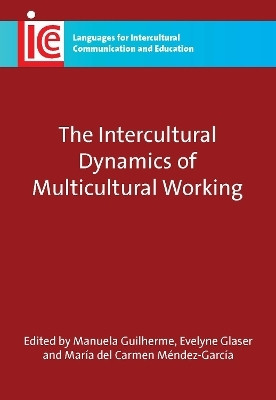 The Intercultural Dynamics of Multicultural Working(English, Electronic book text, unknown)