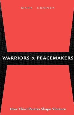 Warriors and Peacemakers(English, Paperback, unknown)