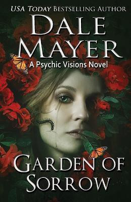Garden of Sorrow(English, Paperback, Mayer Dale)