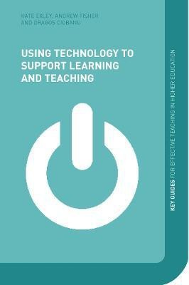 Using Technology to Support Learning and Teaching(English, Paperback, Fisher Andy)