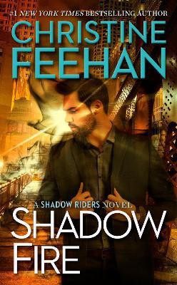Shadow Fire(English, Paperback, Feehan Christine)