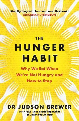 The Hunger Habit(English, Paperback, Brewer Judson)