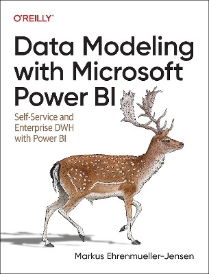 Data Modeling with Microsoft Power BI(English, Paperback, Enhrenmueller-Jensen Markus)