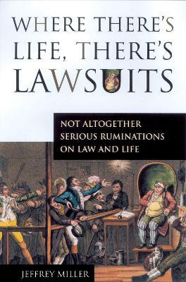 Where There's Life, There's Lawsuits(English, Electronic book text, Miller Jeffrey)