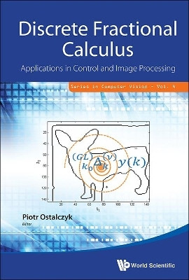Discrete Fractional Calculus: Applications In Control And Image Processing(English, Hardcover, Ostalczyk Piotr)