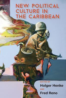 New Political Culture in the Caribbean(English, Paperback, unknown)