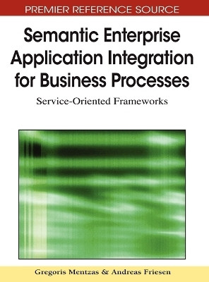Semantic Enterprise Application Integration for Business Processes(English, Hardcover, unknown)