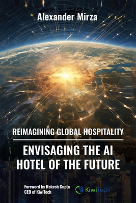 Reimagining Global Hospitality(English, Paperback, Mirza Alexander)