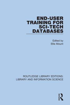 End-User Training for Sci-Tech Databases(English, Hardcover, unknown)
