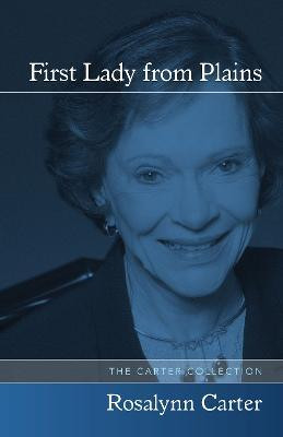 First Lady from Plains(English, Paperback, Carter Rosalynn)