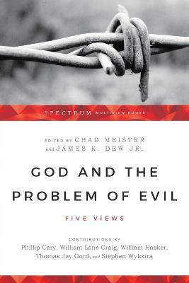God and the Problem of Evil - Five Views(English, Paperback, Meister Chad)