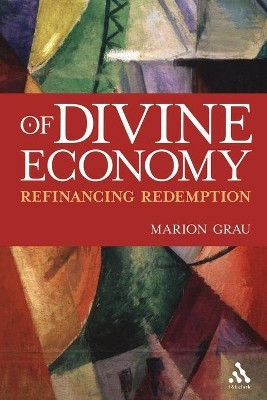Of Divine Economy(English, Paperback, Grau Marion Dr)