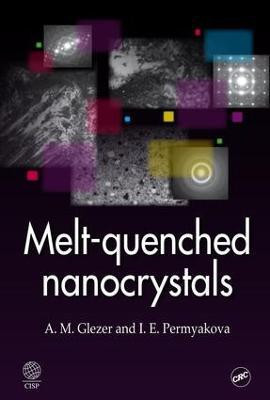 Melt-Quenched Nanocrystals(English, Electronic book text, Glezer A. M.)