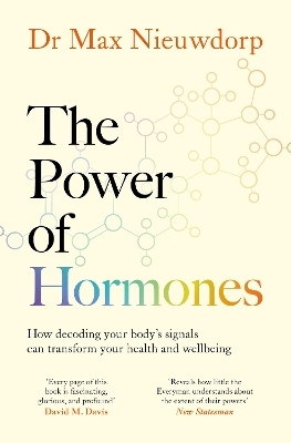 The Power of Hormones(English, Paperback, Nieuwdorp Max)