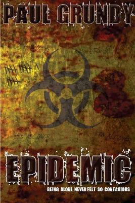 Epidemic(English, Paperback, Grundy Paul)