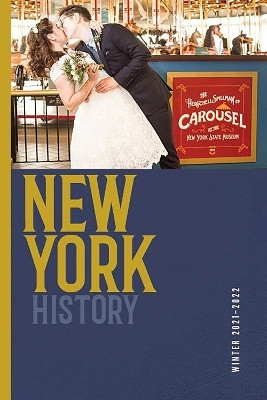 New York History, Volume 102, Number 2(English, Paperback, unknown)