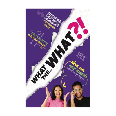 What the What?!(English, Paperback, Jain , Nipun)