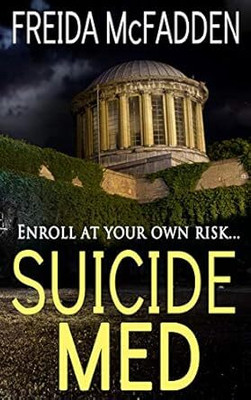 Suicide Med(Paperback, Freida McFadden)
